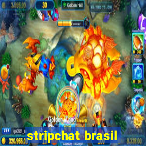 stripchat brasil